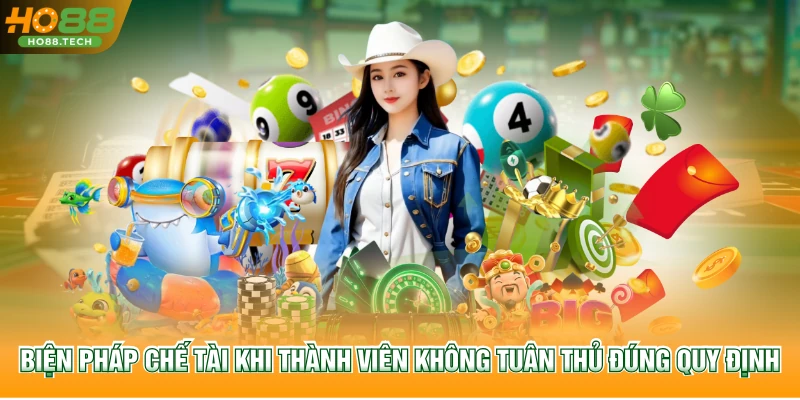 Biện pháp chế tài khi thành viên không tuân thủ đúng quy định