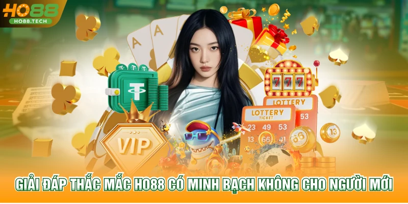 HO88 Có Minh Bạch Không